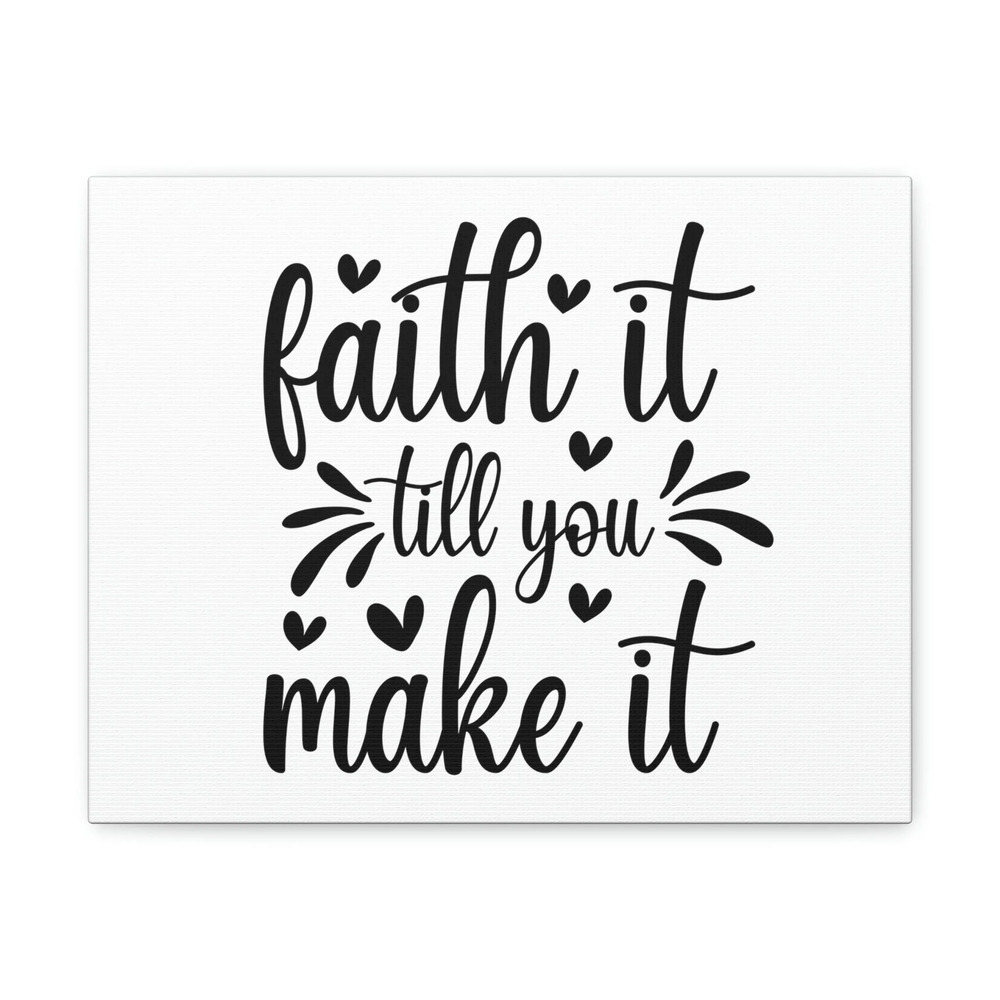 Scripture Walls Isaiah 26:4 Faith It Till You Make It Bible Verse Canvas